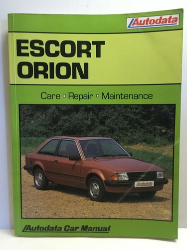 Autodata ford escort orion - ford,