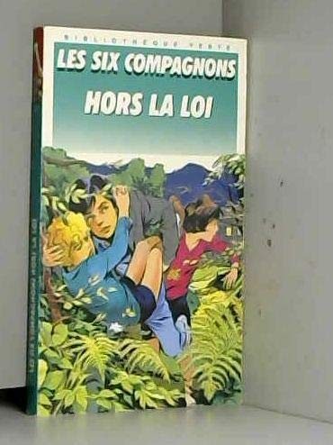 Les six compagnons hors loi - compagnons,