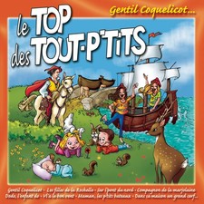 Le Top Des Tout-P'tits Gentil