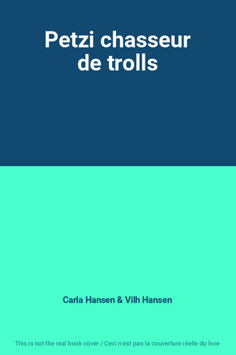 Petzi chasseur trolls - de,