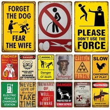 Warning Danger Beware Metal