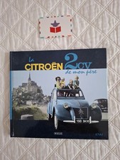 La Citroën 2 C V de mon père