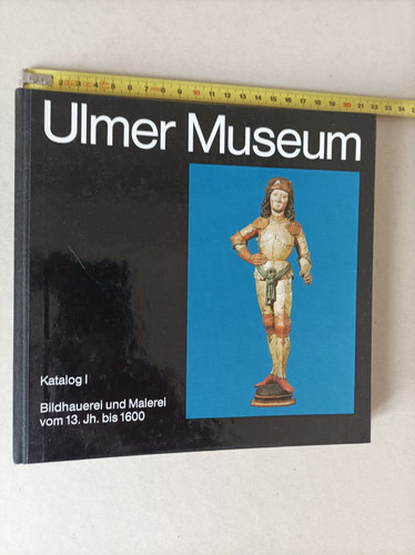 Ulmer museum katalog - katalog, 1