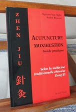  Bases Fondamentales  Acupuncture Moxibustion  Zhen Jiu Médecine Chinoise 2000