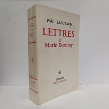 PAUL LÉAUTAUD - Lettres à Marie Dormoy ÉDITION ORIGINALE 1966