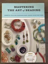 Mastering the Art of Beading 