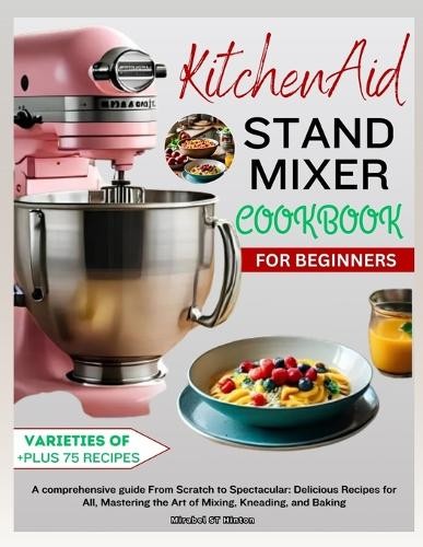 Mirabel hinton kitchenaid - mirabel,