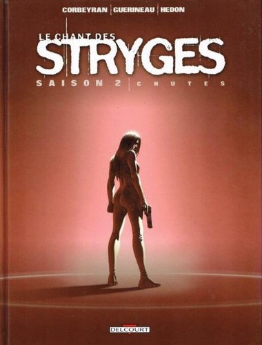 Chant des stryges 12 - stryges,
