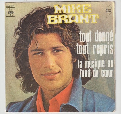 Mike brant tout donné - mike,