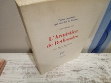 l'armistice de rethondes 11 novembre 1918 Renouvin. EO 1/31 ex de tête .