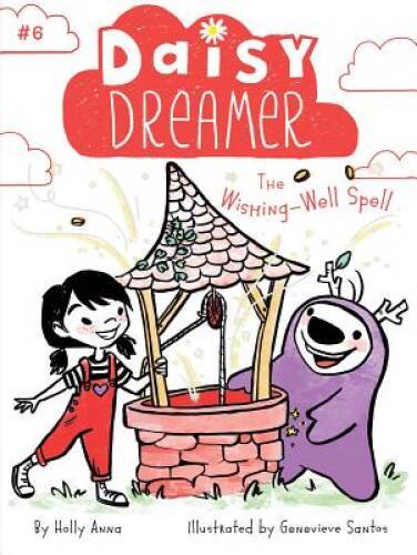 The wishing well spell daisy - the, wishing-well