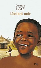 L'Enfant noir - Camara, Laye