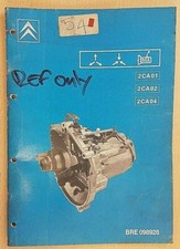 CITROEN - MANUEL D'ATELIER - BOITE DE VITESSE, 2 CA 01, 2 CA 02, 2 CA 04 - 1987