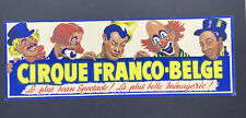 Petite Affiche ancienne originale cirque franco belge , antique CIRCUS POSTER