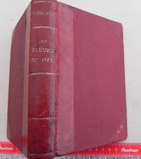 GERARD BAUDELAIRE: LES FLEURS DU MAL,EDITION DEFINITIVE 1888