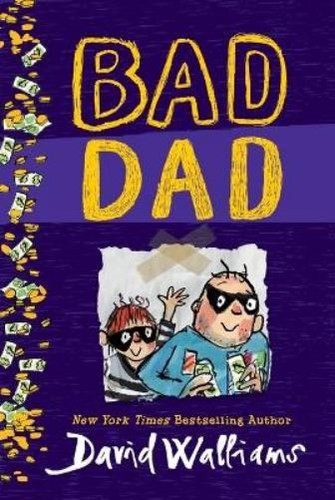 David walliams bad dad - david, (poche)