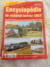 LE TRAIN ENCYCLOPEDIE MATERIEL MOTEUR SNCF LOCOMOTIVES ET LOCOTRACTEURS