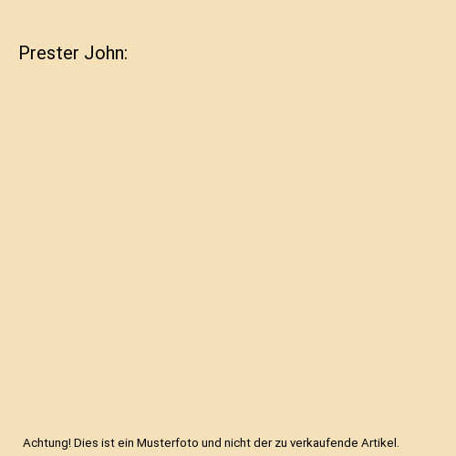 Prester john buchan - prester, buchan,