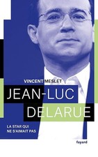 Jean-Luc Delarue: La star qui