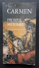 CARMEN, Prosper Mérimée, éditions Actes Sud, 1986