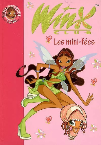 Winx club tome - tome, les
