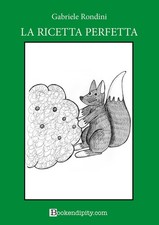 Gabriele Rondini La ricetta