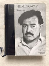 Hemingway, romanzi. I Méridiani, Montadori editore. 