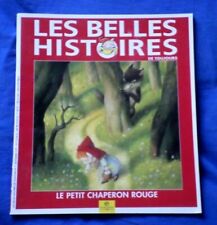 Les belles histoires de toujours n°3 de Pomme d'Api / Le petit chaperon rouge