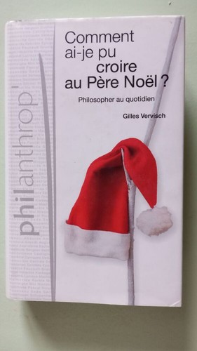 Comment croire au - ai-je, pu