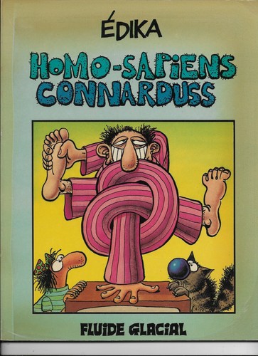 Edika homo sapiens conardus - edika,
