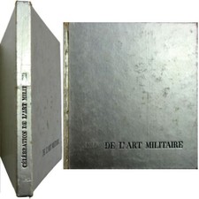 Célébration de l'art militaire 1962 Maurice Lelong Robert Morel - 1ère édition