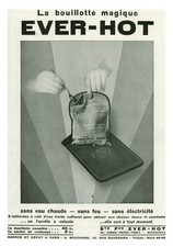 Publicité ancienne la bouillotte magique Ever - Hot 1930  issue de magazine