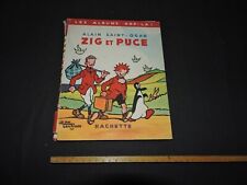 ALBUM ANIME HACHETTE Collection HOP LA ZIG ET PUCE Alain St Ogan 1950 Enfantina
