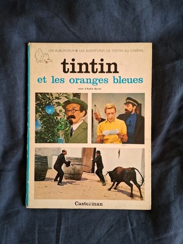 Tintin les oranges bleues - tintin,