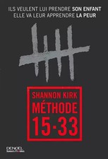 Méthode 15-33, Shannon Kirk