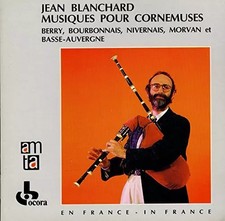 Musiques Pour Cornemuses by Jean Blanchard