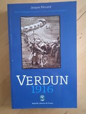 Verdun  1916 - Jacques Péricard