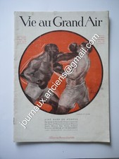 1918 Revue " LA VIE AU GRAND AIR N° 837 - BOXE - AVIATION - RUGBY ETC.......