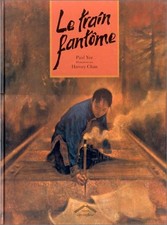 Le train fantôme - Yee, P