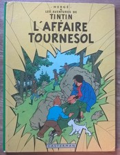 TINTIN " L'AFFAIRE TOURNESOL " édition de 1966