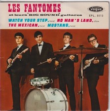 LES FANTOMES - FR EP - WATCH YOUR STEP  + 3