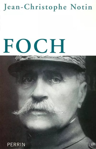 Foch jean christophe notin - foch,,