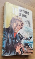 15 histoires de mer 1966 Blond Bombard Cousteau Peisson marine bateau naval