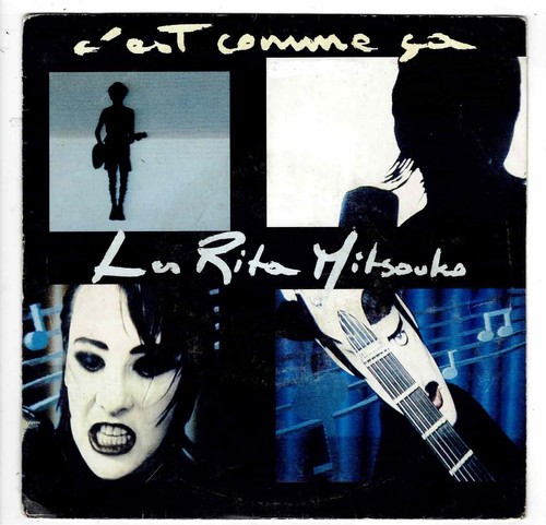 Les rita mitsouko c - , c'est
