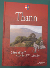 Alsace - THANN - CLIN D'OEIL SUR LE XXéme SIECLE - 2007 - TBE