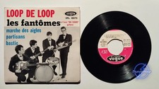 Les Fantômes – Loop de loop 45 tours