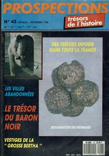PROSPECTIONS TRESORS DE L'HISTOIRE N°43 1988  Détection treasure hunting 