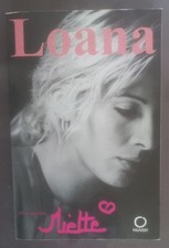 LOANA - Livre autobiographique