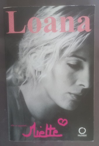 Loana livre autobiographique - -,