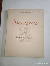 Irène GAUBERT. Armagnac. Terre gasconne. Havas. 1946. EO. 1/450 numéroté.